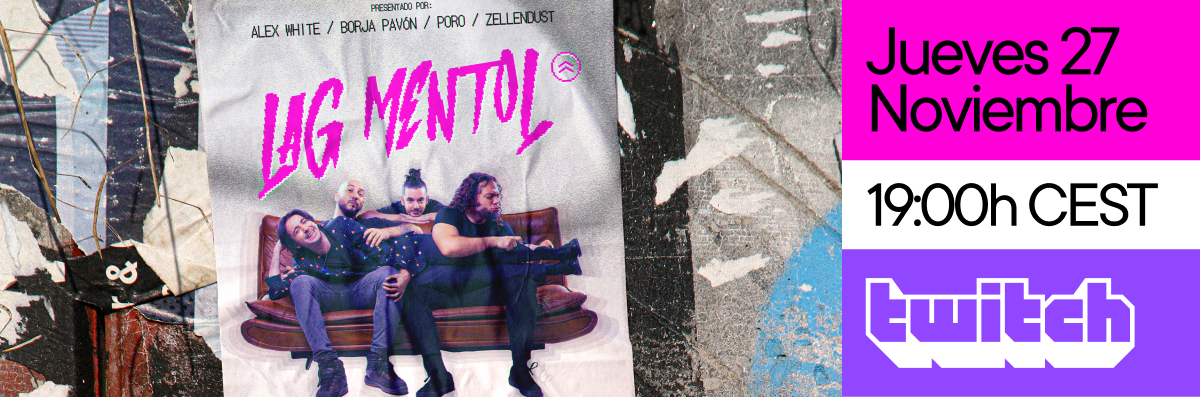 ¡LAG MENTOL LLEGA HOY A TWITCH!